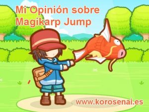 Magikarp Jump Opinión