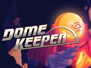 Dome Keeper Demo